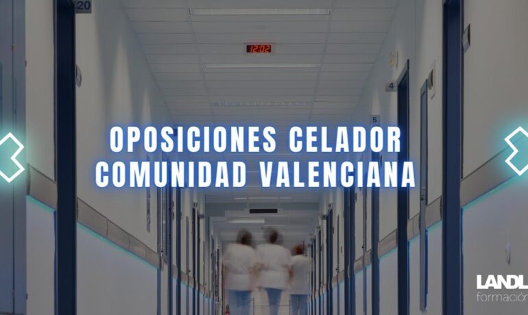 oposición celador comunidad valenciana