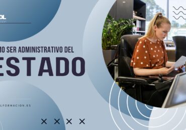 ¿Cómo ser Administrativo del Estado?