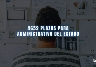 4652 plazas para Administrativo del Estado